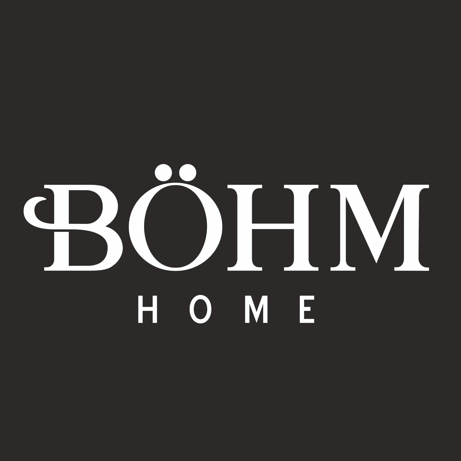 BOHM HOME